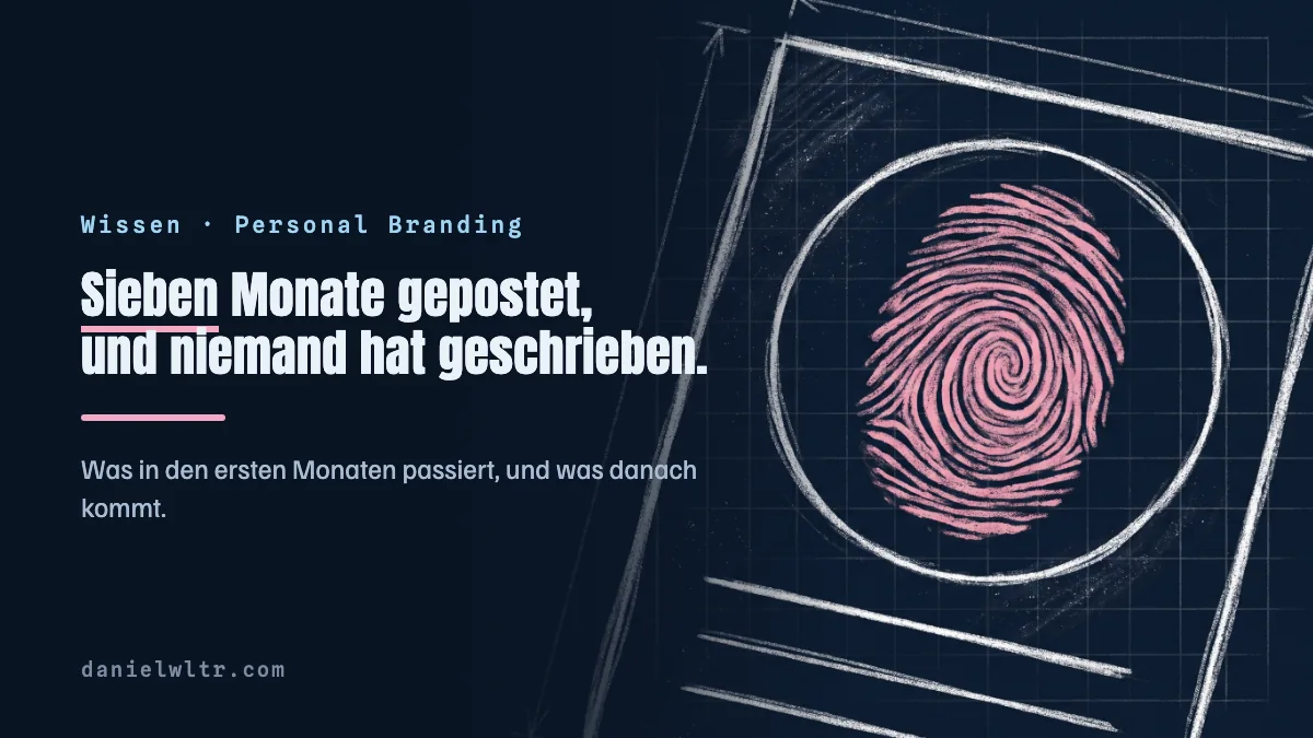 Personal Branding auf LinkedIn: was in den ersten Monaten passiert