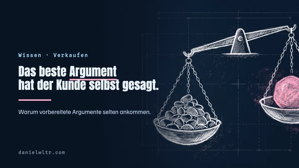 Verkaufsargumente: warum die besten vom Kunden kommen