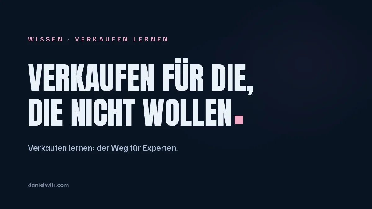 Verkaufen lernen: der Weg für Experten