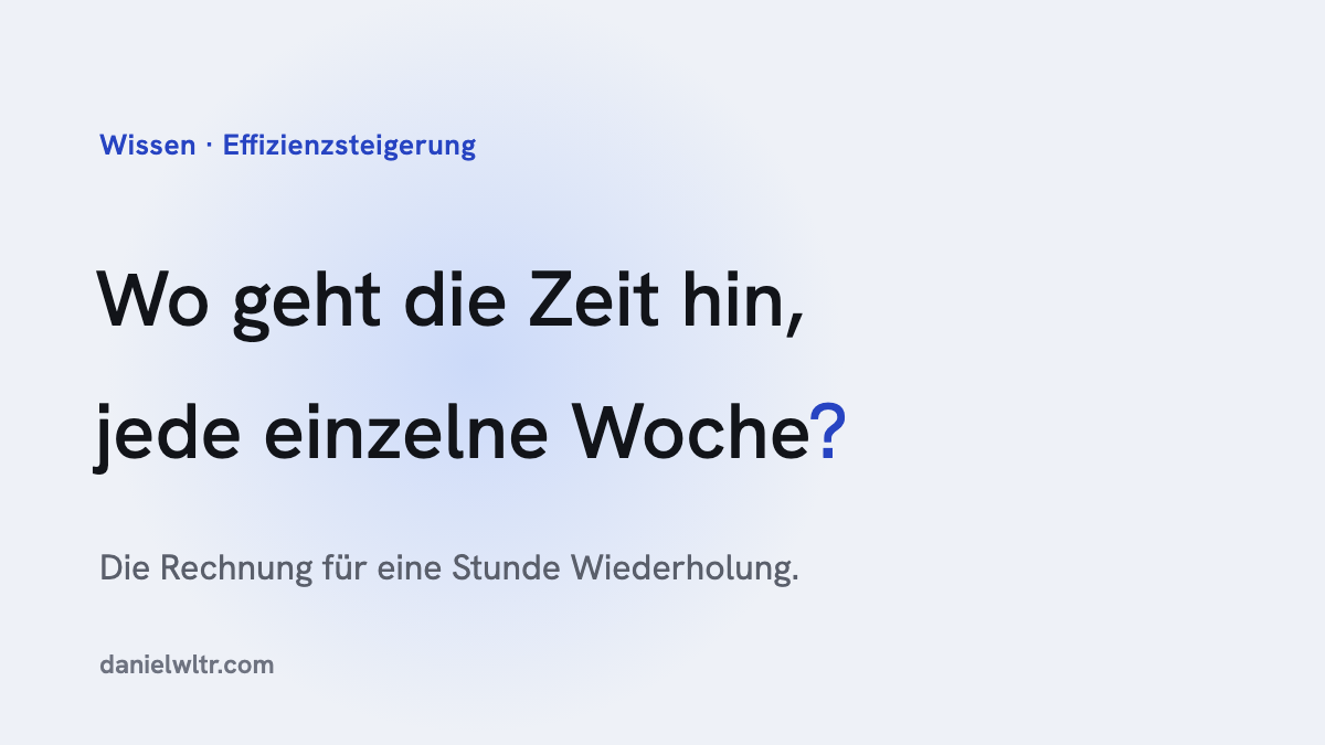 Effizienzsteigerung: weniger Aufwand, gleicher Output