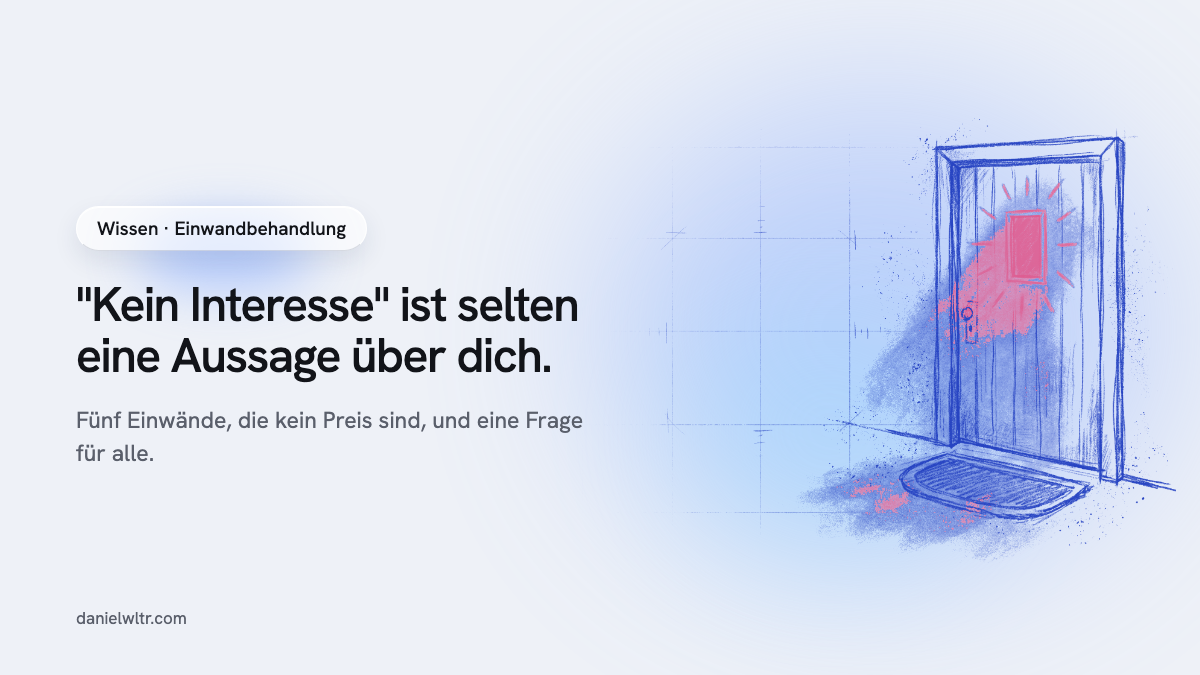 "Kein Interesse": fünf Einwände, die kein Preis sind