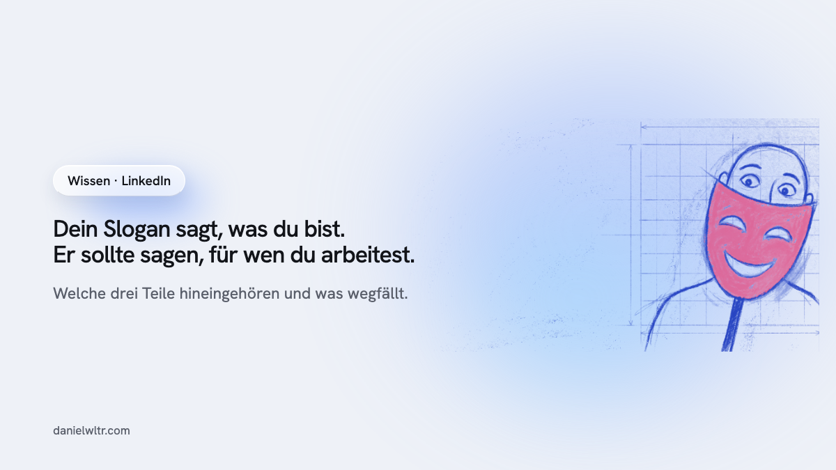 Der LinkedIn-Slogan: eine Zeile, die sagt, für wen du arbeitest