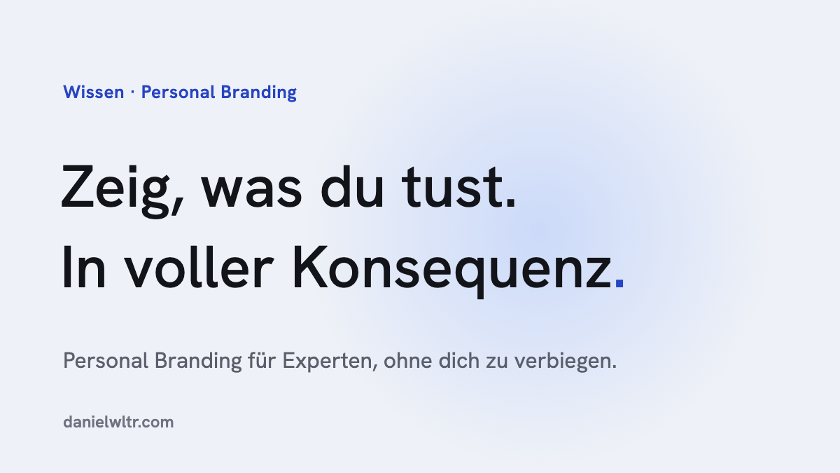 Personal Branding für Experten, ohne dich zu verbiegen