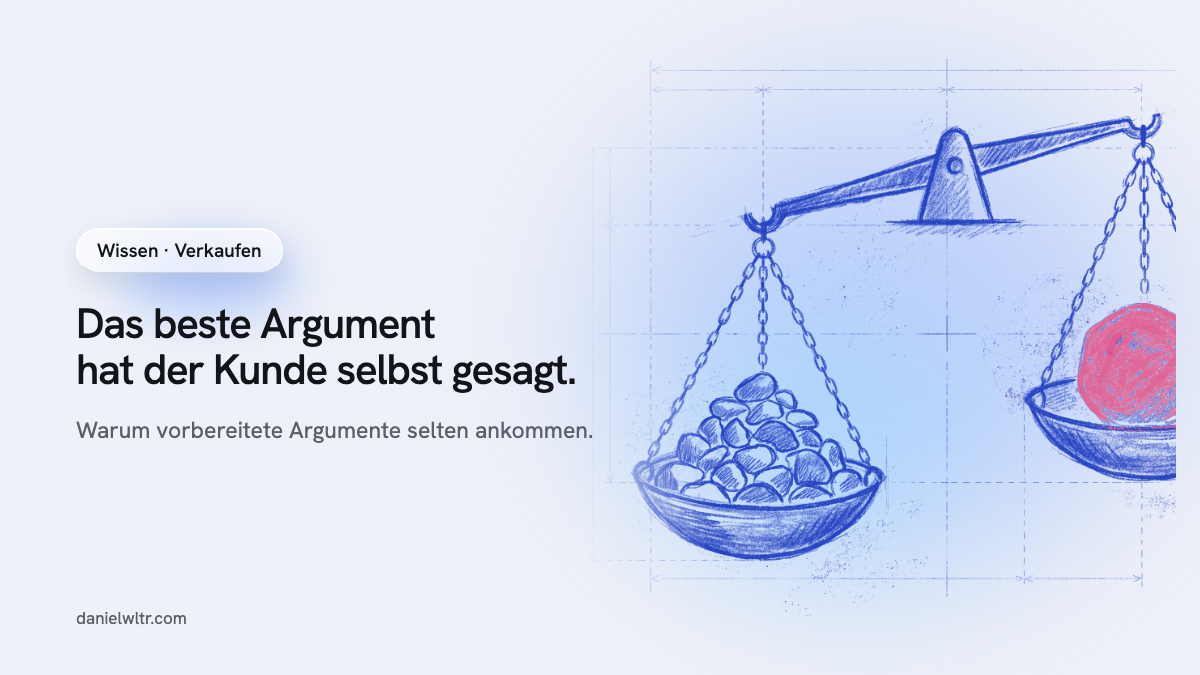 Verkaufsargumente: warum die besten vom Kunden kommen