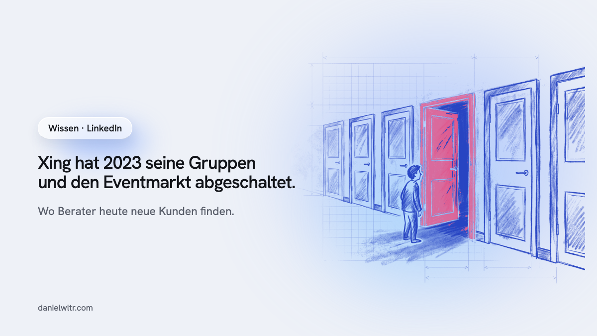 Xing oder LinkedIn: wo Berater heute Kunden finden